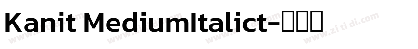 Kanit MediumItalict字体转换